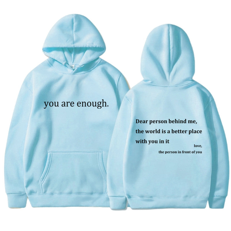 You're Enough Hoodie