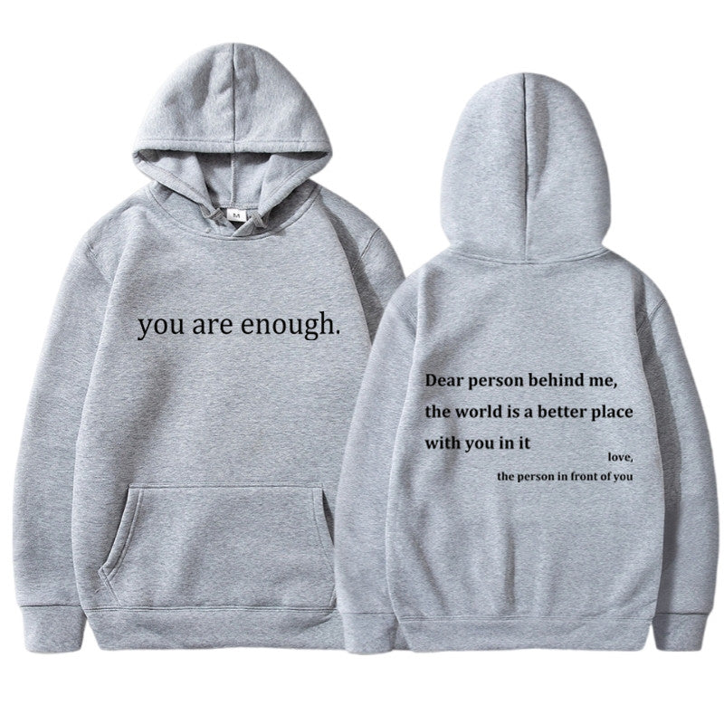 You're Enough Hoodie