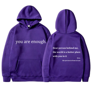 You're Enough Hoodie