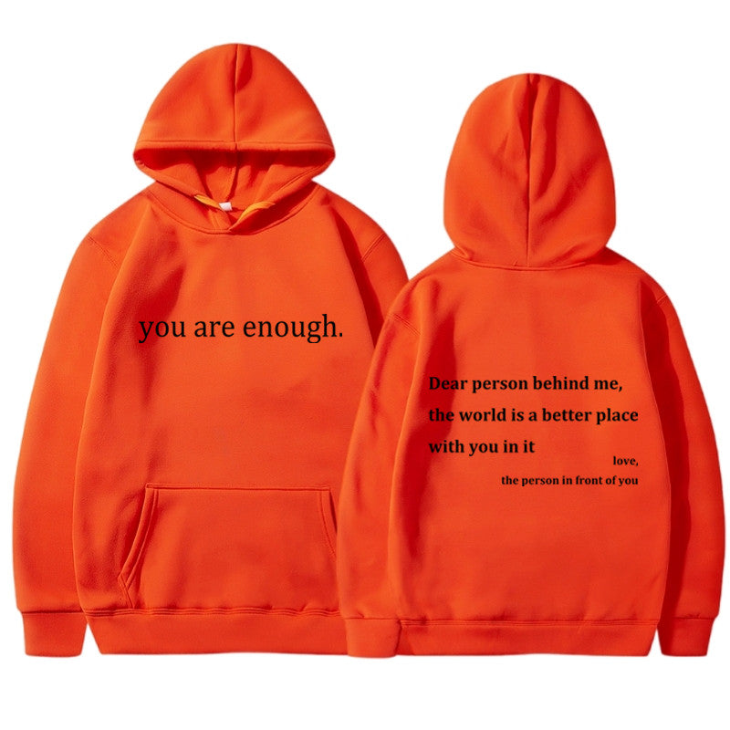 You're Enough Hoodie