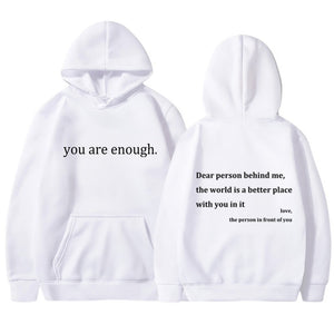 You're Enough Hoodie